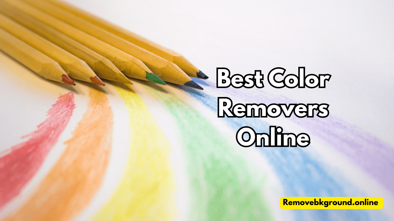 Best Color Removers Online