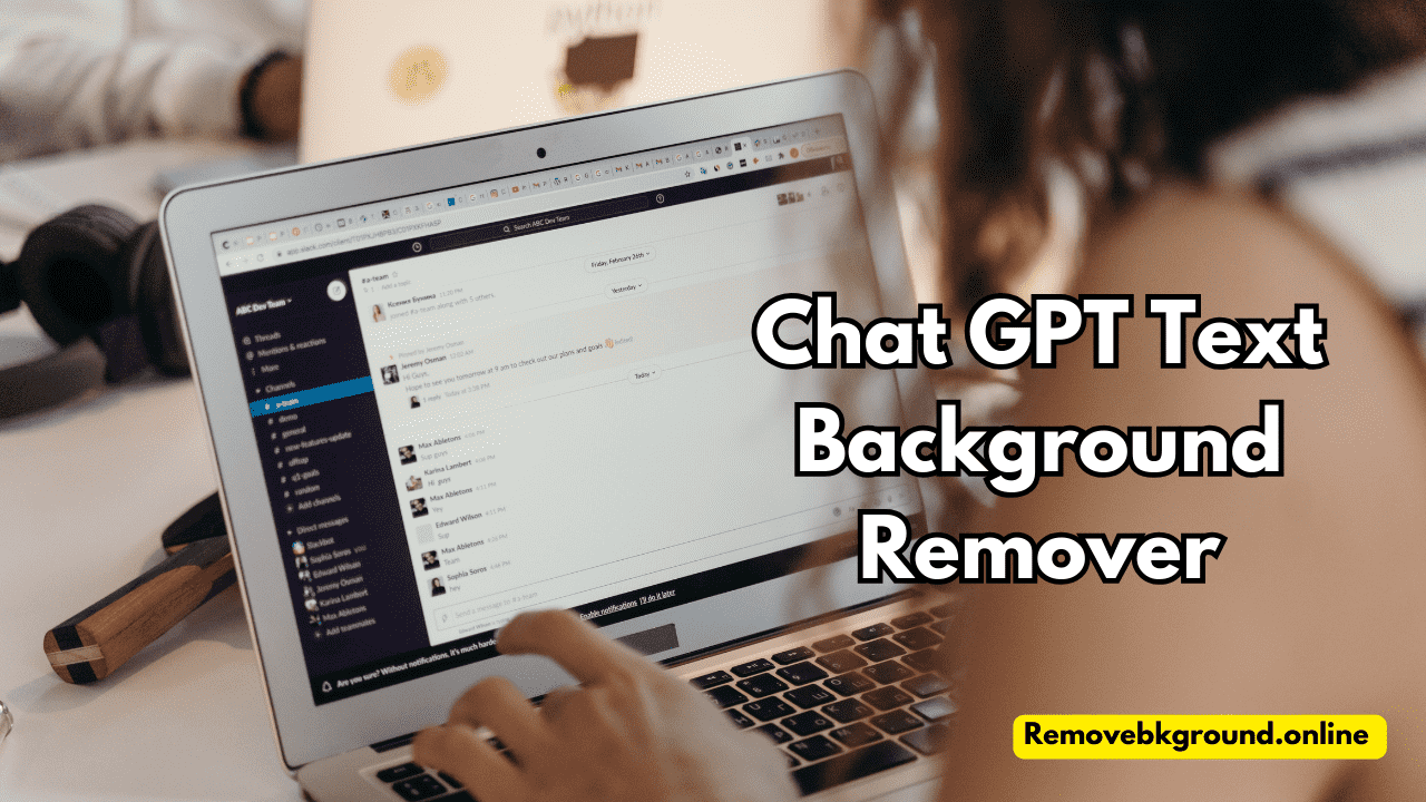 Chat GPT Text Background Remover